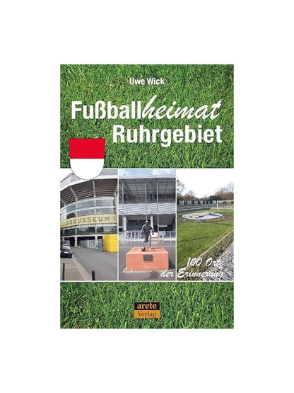 Buch "Fußballheimat Ruhrgebiet"